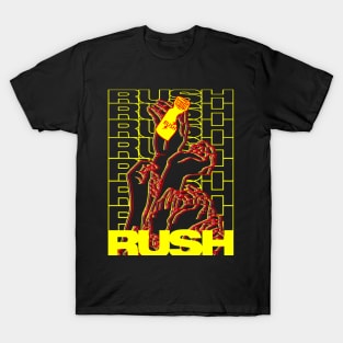 Everybody wants a rush T-Shirt